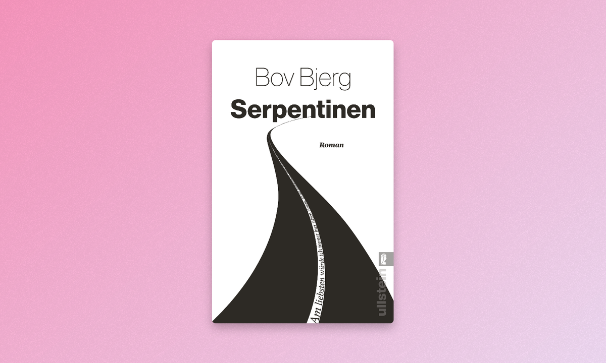 Gelesen: „Serpentinen“ (2020) von Bov Bjerg